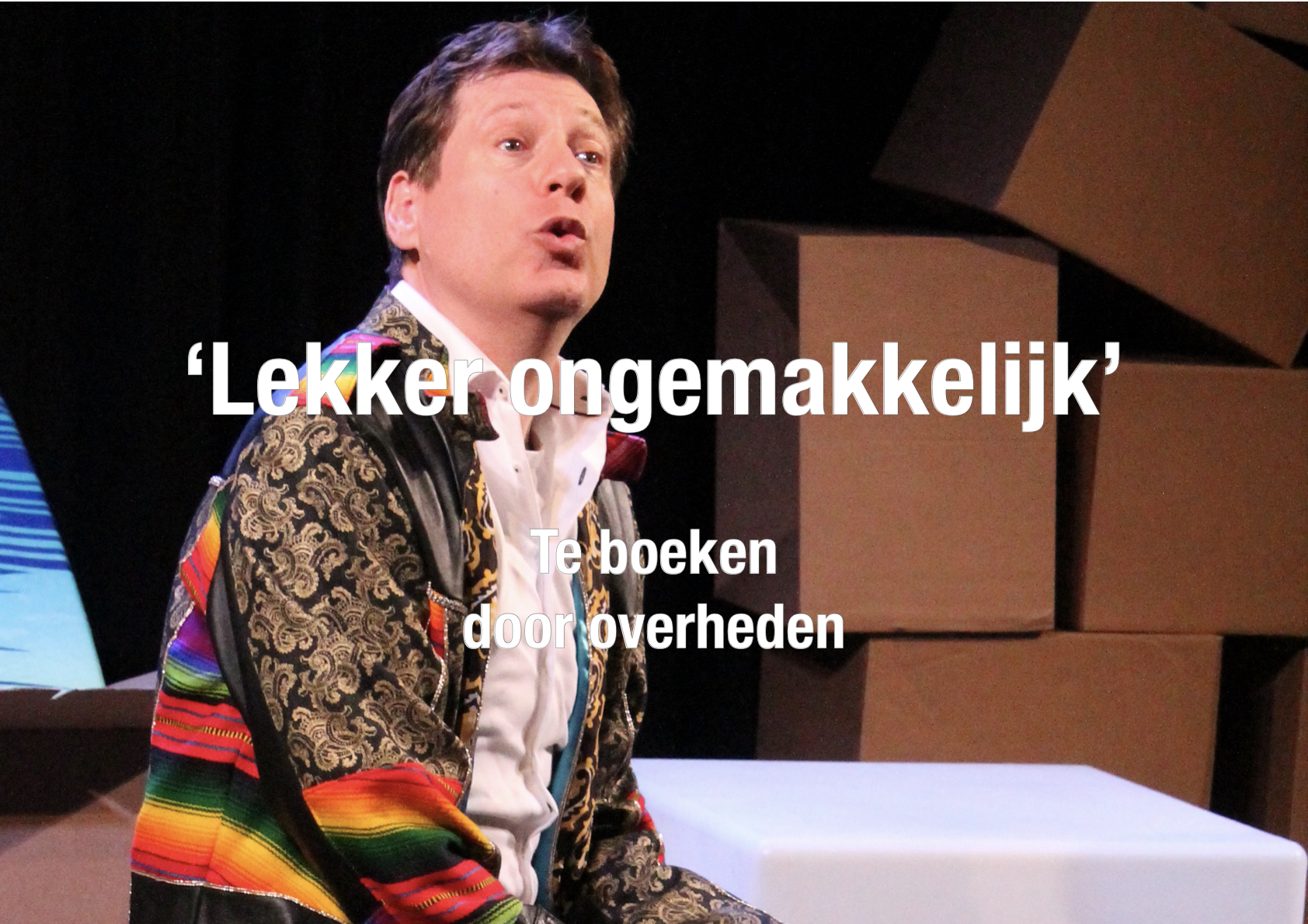 Lekker ongemakkelijk